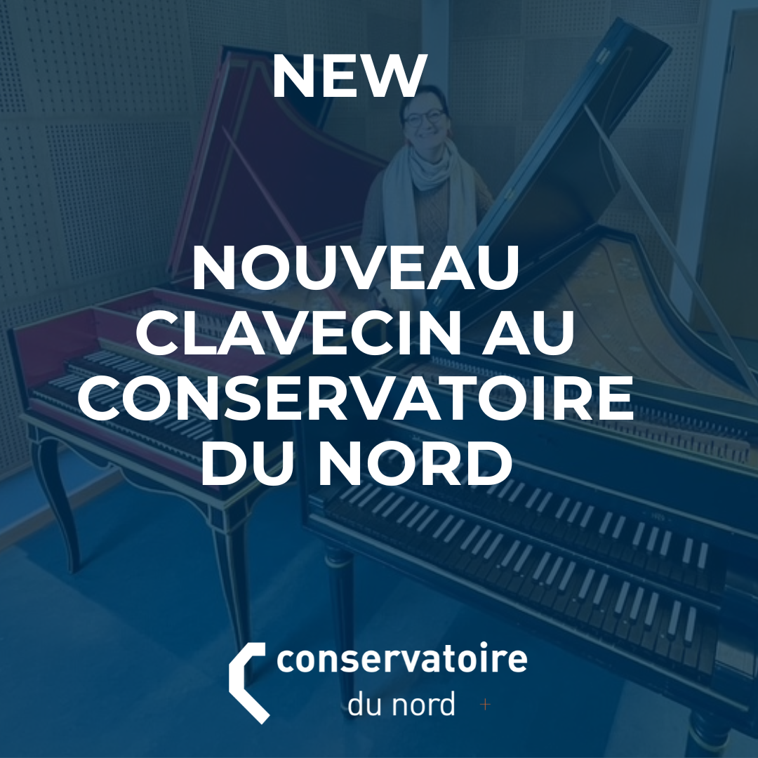 New harpsichord at the Conservatoire du Nord!