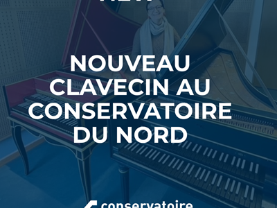 Neues Cembalo im Conservatoire du Nord!